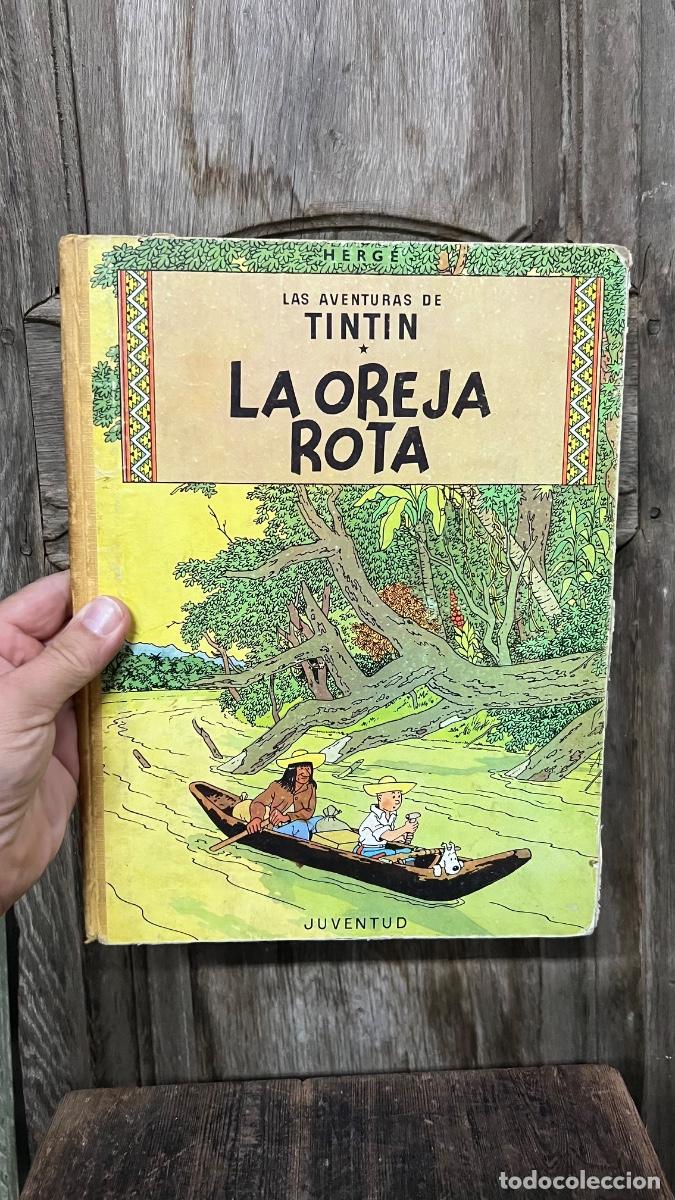 Comics: Tint&iacute;n herg&eacute; juventud la oreja rota: 3a ed 1969