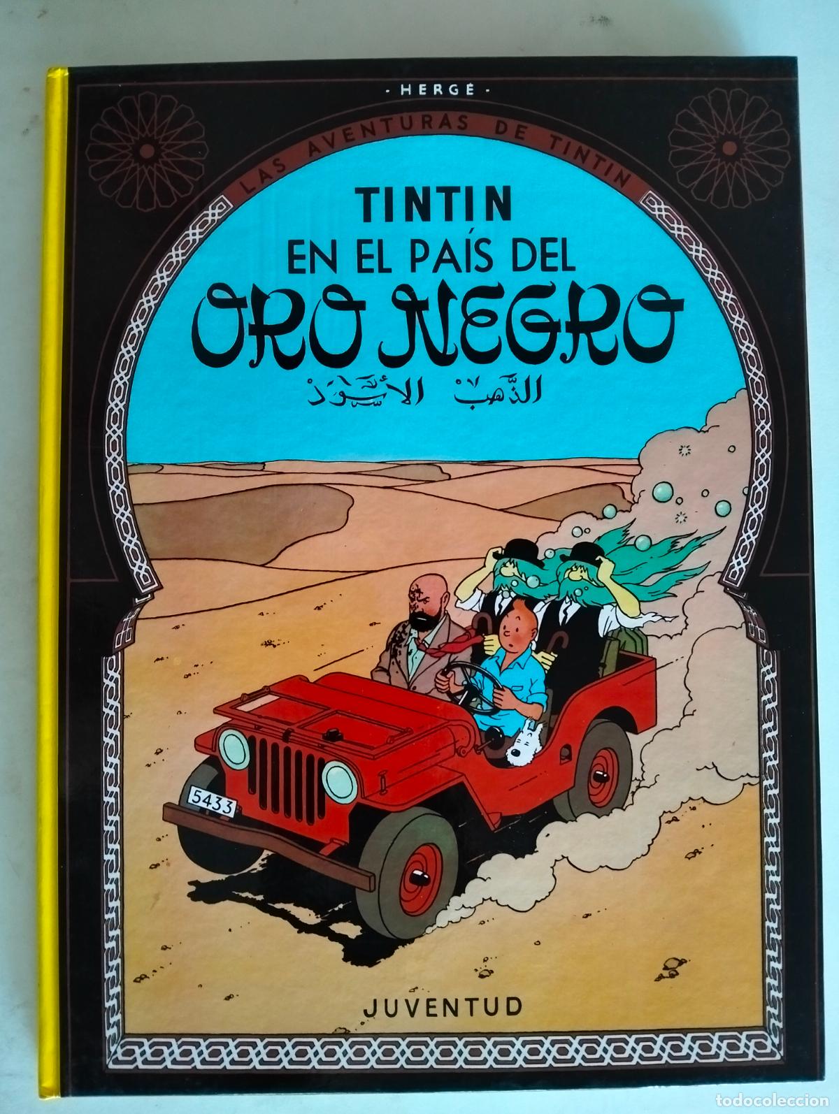 C&oacute;mics: TINTIN EN EL PAIS DEL ORO NEGRO - HERGE, EDITORIAL JUVENTUD, A&Ntilde;O 1990, TAPA DURA