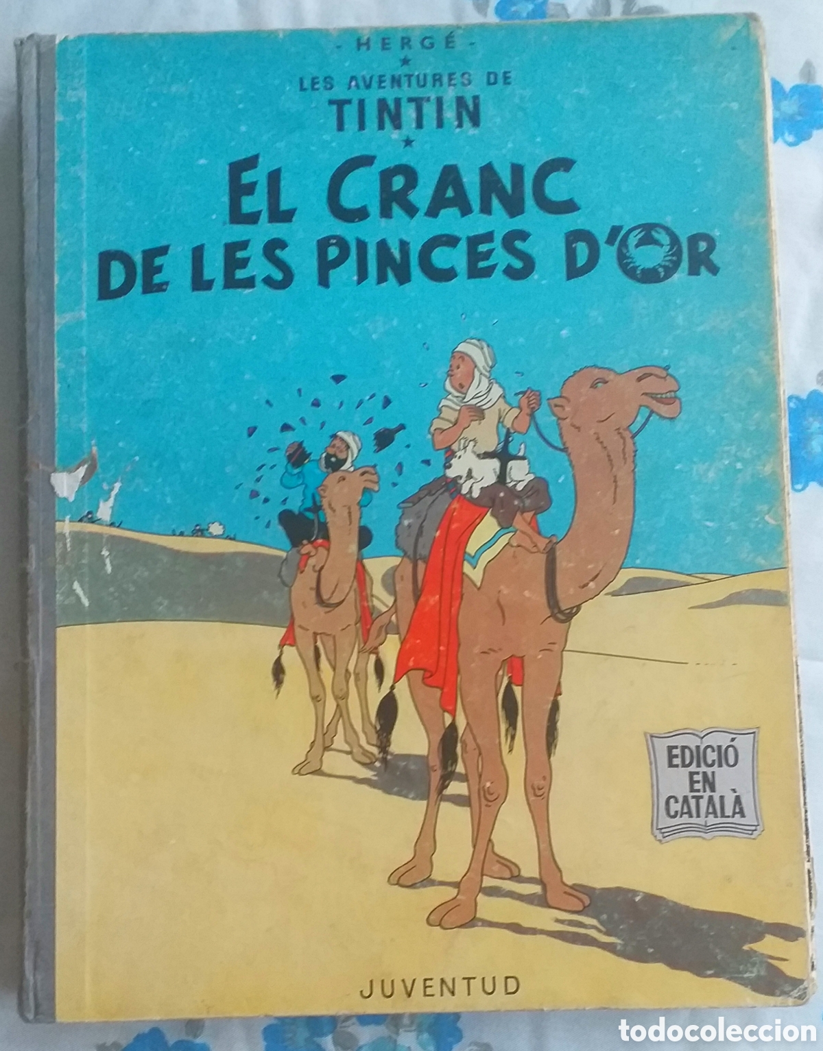 Comics : TINTIN EL CRANC DE LES PINCES D'OR - 2a. EDICIO 1971 (CATAL&Agrave;)