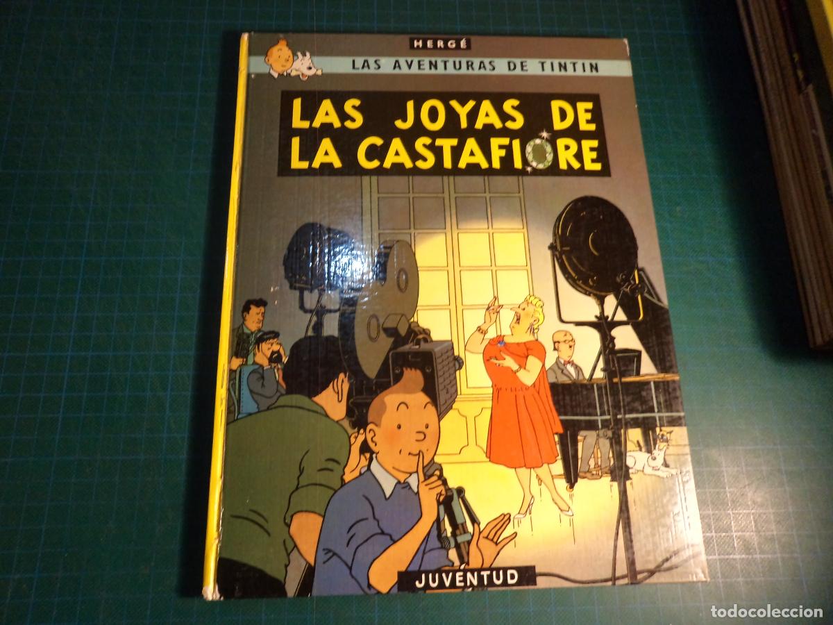 Comics : Tintin. Las joyas de la Castafiore. Juventud. 5&ordf; edicion. 1978