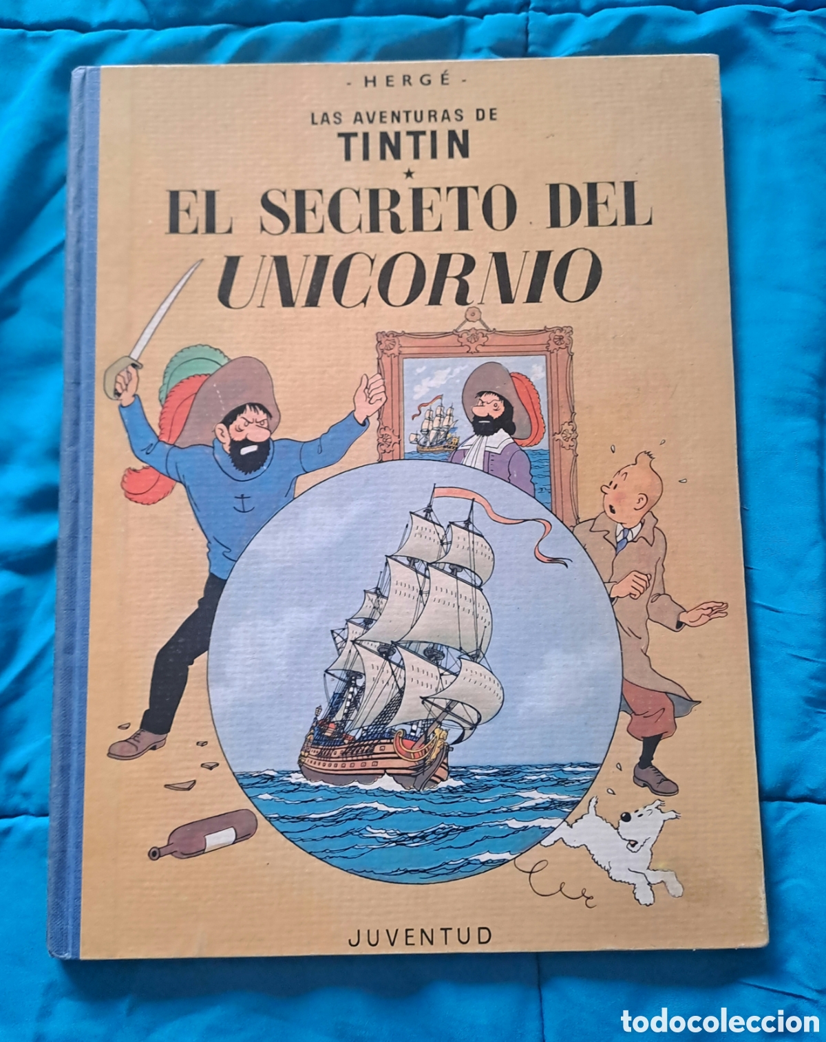 Comics : TINTIN EL SECRETO DEL UNICORNIO HERGE SEGUNDA EDICION MUY BUEN ESTADO