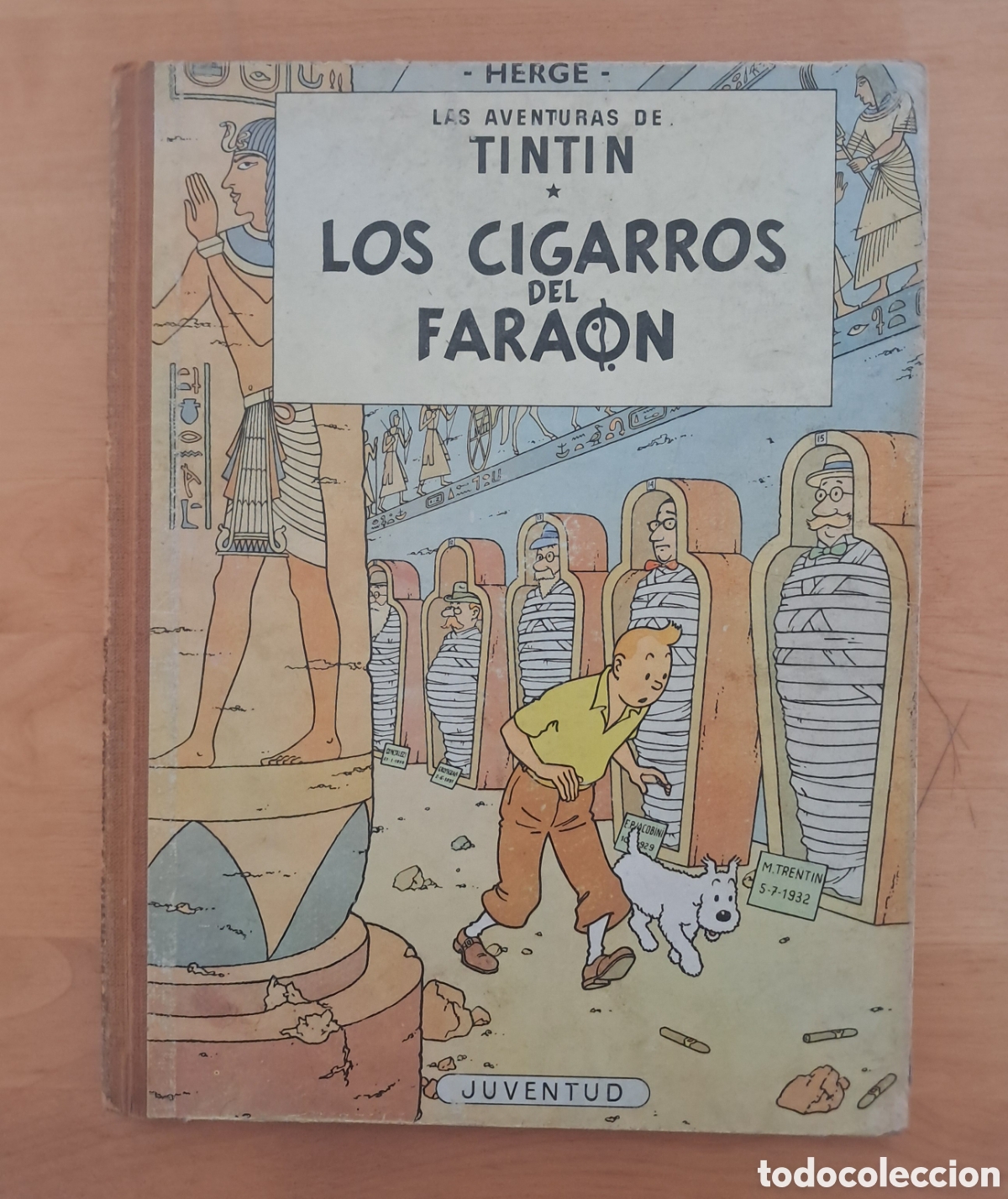 C&oacute;mics: TINTIN LOS CIGARROS DEL FARAON Segunda Edici&oacute;n Juventud 1965 lomo de tela