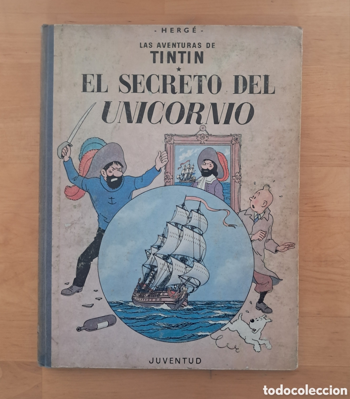 C&oacute;mics: TINTIN EL SECRETO DEL UNICORNIO Segunda Edici&oacute;n Juventud 1964 lomo de tela