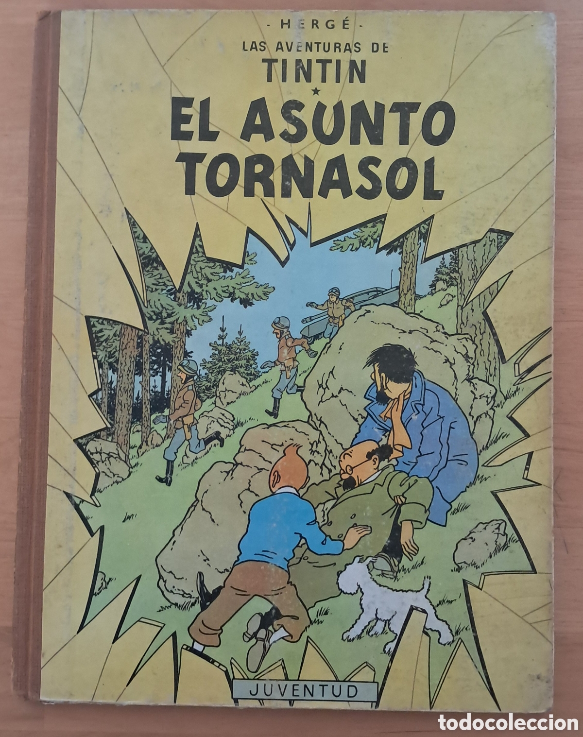 C&oacute;mics: TINTIN EL ASUNTO TORNASOL Segunda Edici&oacute;n 1965 Juventud lomo de tela