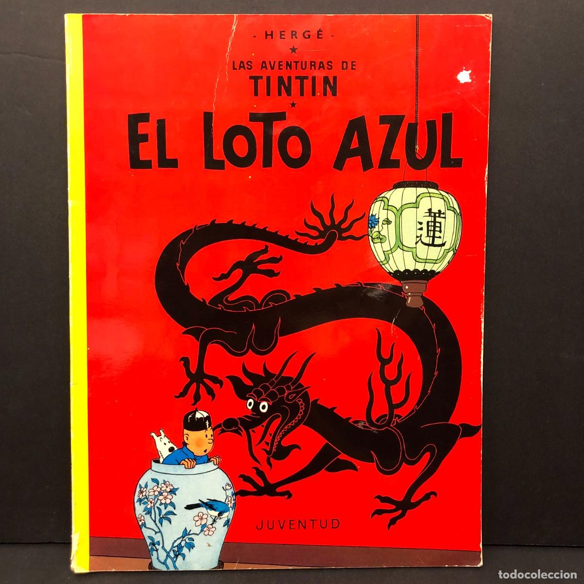 C&oacute;mics: HERG&Eacute; - LAS AVENTURAS DE TITIN - EL LOTO AZUL - EDITORIAL JUVENTUD / 1410