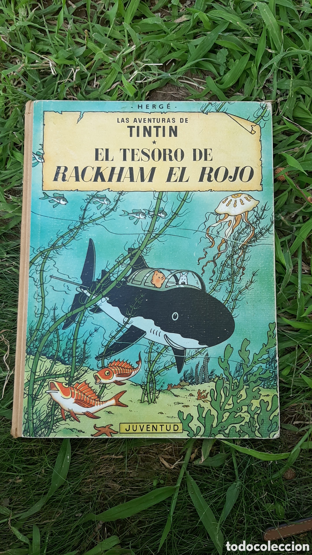 C&oacute;mics: Tint&iacute;n: El Tesoro de Rackham el Rojo (1&ordf; EDICI&Oacute;N ESPA&Ntilde;OLA 1960) Lomo Tela - Juventud