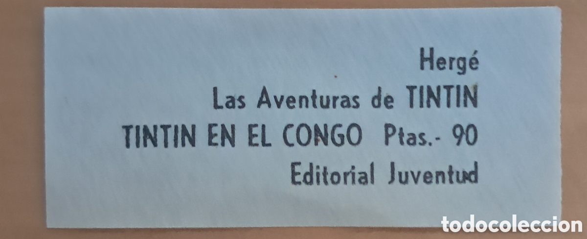 Comics : TINTIN EN EL CONGO Primera Edici&oacute;n Juventud lomo de tela Diciembre 1968