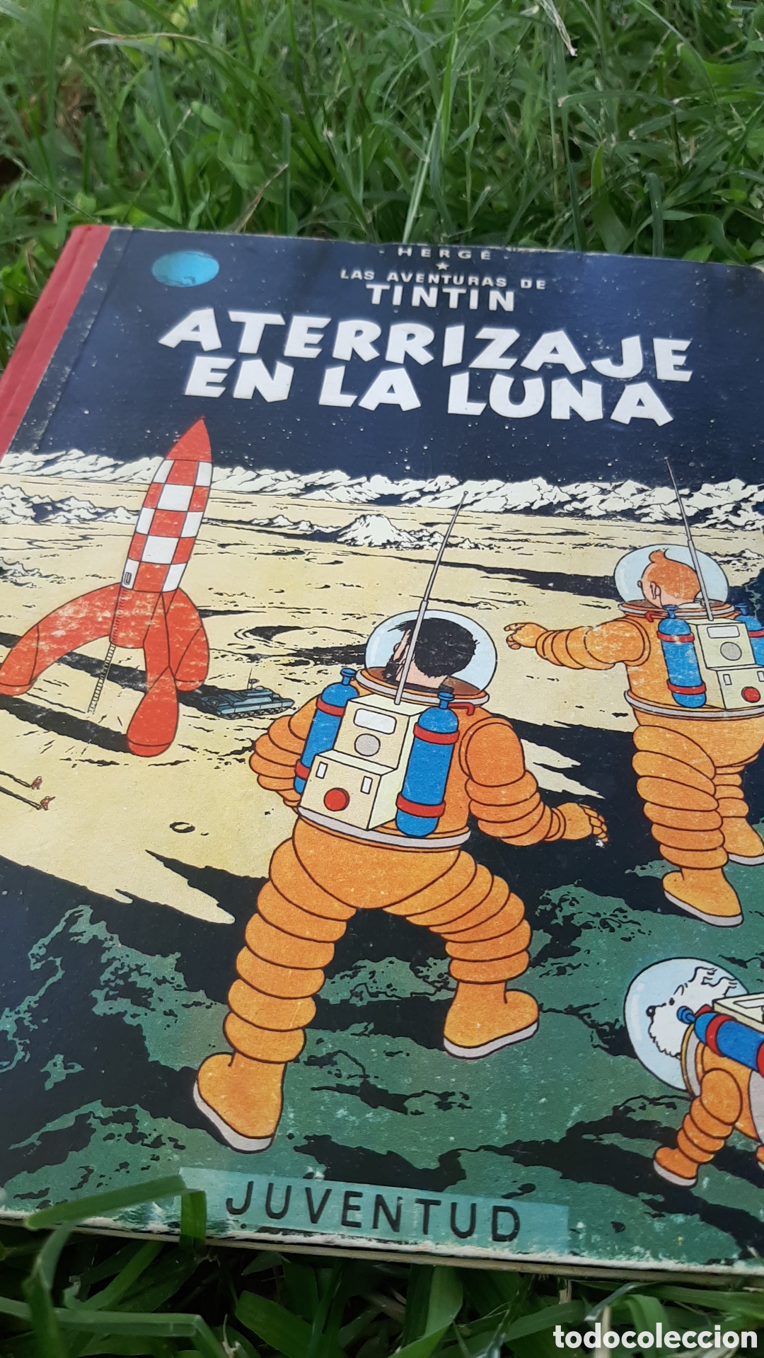 C&oacute;mics: Tint&iacute;n: Aterrizaje en la Luna - 2&ordf; Edici&oacute;n 1964 (Lomo de Tela Rojo) - Editorial Juventud