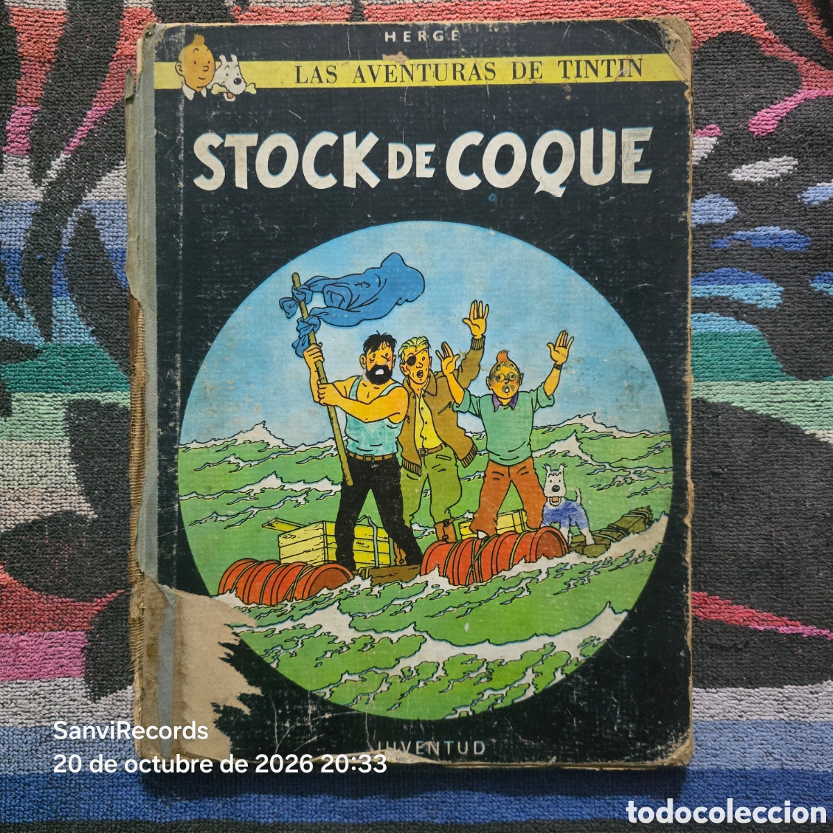 C&oacute;mics: LAS AVENTURAS DE TINTIN: STOCK DE COQUE (HERG&Eacute;) (JUVENTUD)