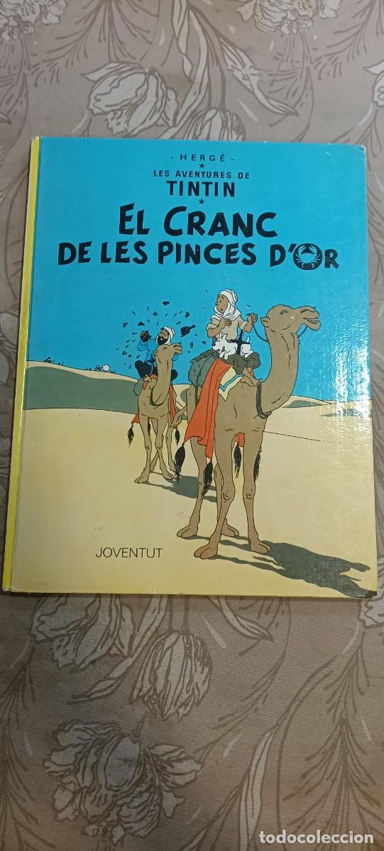 C&oacute;mics: COMIC TINTIN: EL CRANC DE LES PINCES D'OR - EDITORIAL JOVENTUT TAPA DURA EN CATALAN (1988)