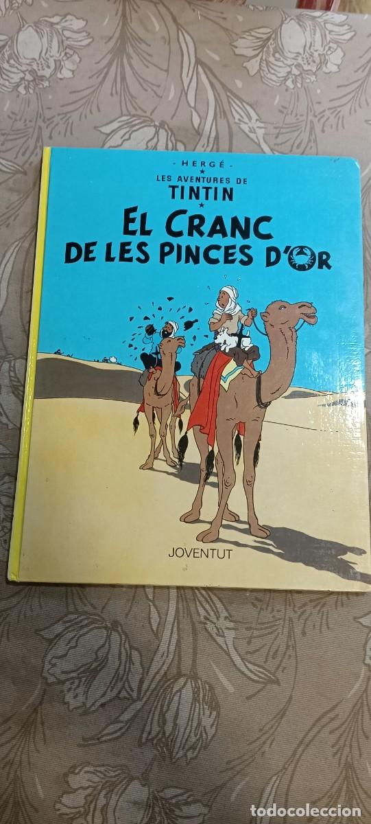 C&oacute;mics: COMIC TINTIN: EL CRANC DE LES PINCES D'OR - EDITORIAL JOVENTUT TAPA DURA EN CATALAN (1988)