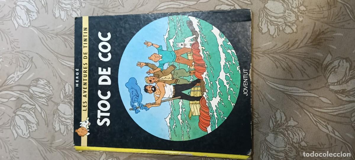 C&oacute;mics: COMIC TINTIN: STOC DE COC - EDITORIAL JOVENTUT TAPA DURA EN CATALAN (1983) (ILUSTRADO / DIBUJO EN GU