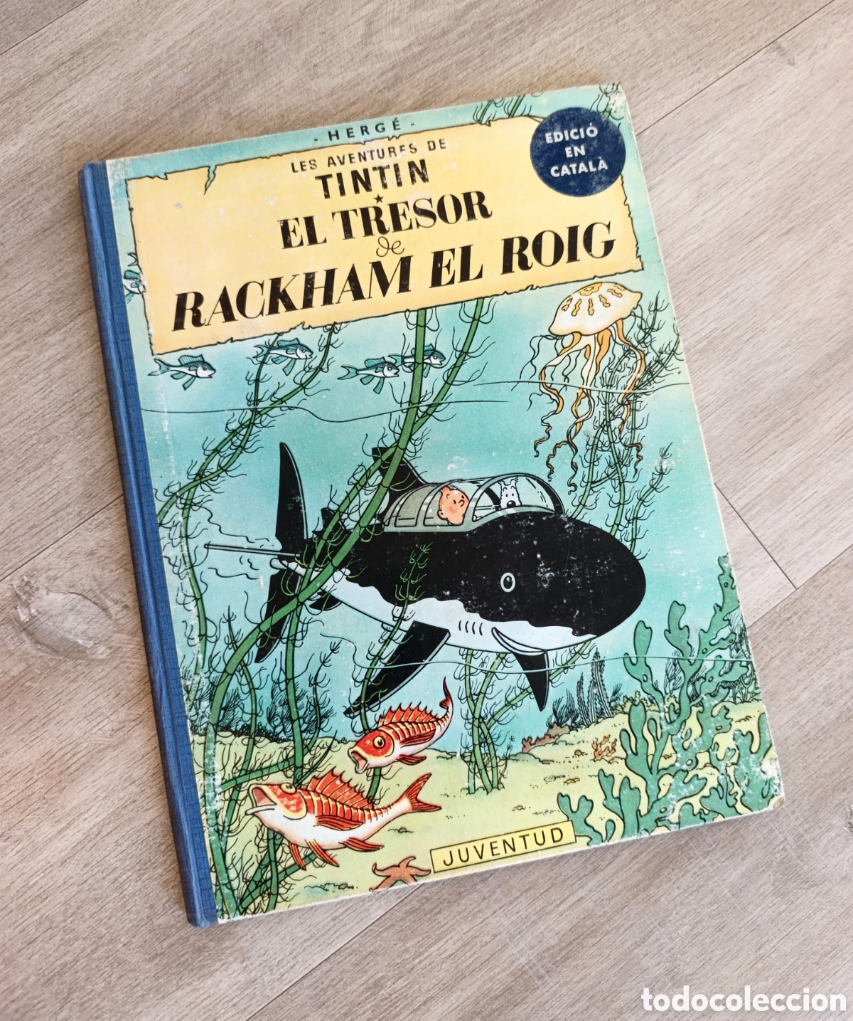 C&oacute;mics: Tintin El Tresor de Rackham el Roig primera edicion