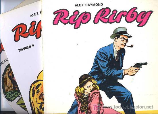 Cómics: RIP KIRBY nºs 1 AL 3, POR ALEX RAYMOND - COMPLETA - EDICIONES B.O. - 1981 - EDICIÓN CRONOLÓGICA - Foto 1 - 22841776