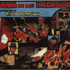 Cómics: RADIO PATRULLA - LA BANDA DE LOS INCENDIARIOS - 13ª AVENTURA - ED. EUROCLUB MAGERIT S.L. 1.995