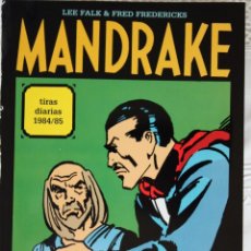 Cómics: MANDRAKE DE FRED FREDERICKS TIRAS DIARIAS DE 1984/85. Lote 261569215