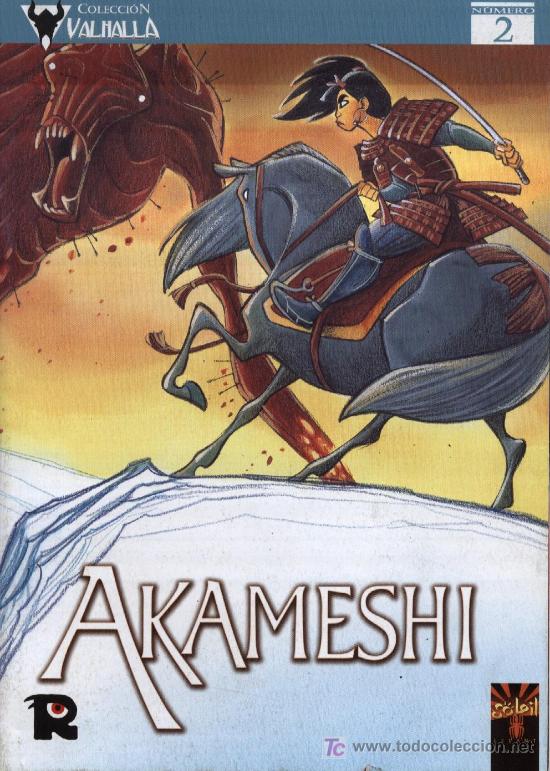 Comics : Akameshi  -  Tomo 2, Los Fantasmas del Pasado  -  Colecci&oacute;n Valmalla 2006