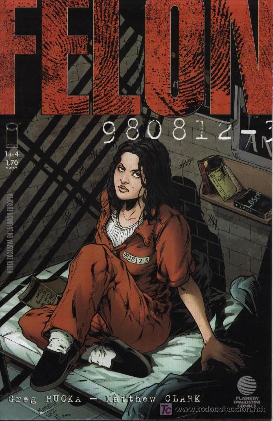 C&oacute;mics: Felon  -  n&ordm; 1 de 4  -  Image 2003 - Foto 1