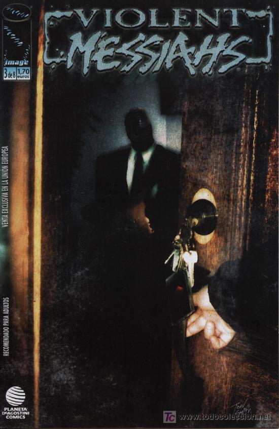 Comics: Violent Messiahs  -  n&ordm; 3 (de 8)  -  Image C&oacute;mics  2003