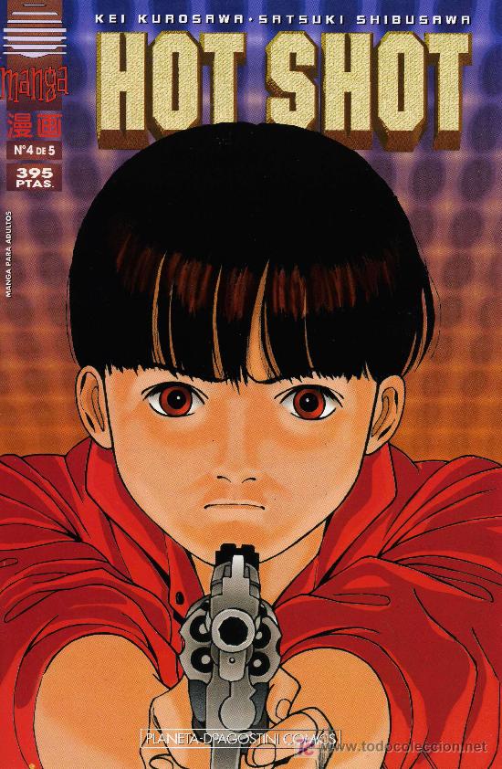 Comics: Hot Shot  -  n&ordm; 4 de 5  -  Kei Furosawa / Satsuki Shibusawa  -  Planeta 1997