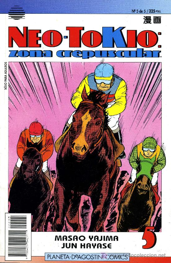 Comics: Neo-Tokio: Zona Crepuscular  -  n&ordm; 5  -  Masao Yajima/Jun Hayase  -  Planeta 1991