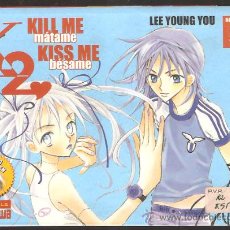 Comics : KILL ME - KISS ME - Nº 5 -LEE YOUNG YOU. Lote 20790678