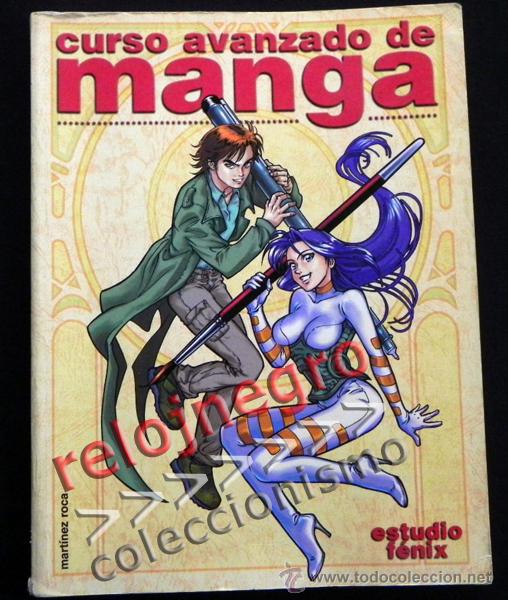 C&oacute;mics: CURSO AVANZADO DE MANGA - LIBRO ESTUDIO F&Eacute;NIX DIBUJAR C&Oacute;MIC ESTILO JAPON&Eacute;S ARTE T&Eacute;CNICA PROFESIONAL