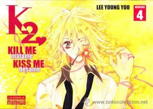 C&oacute;mics: K2 Kill me Kiss me 4 (La Cupula) - Foto 1