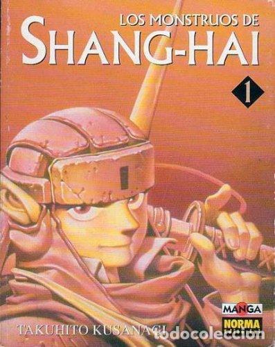 C&oacute;mics: LOS MONSTRUOS DE SHANG-HAI #1, NORMA EDITORIAL - Foto 1
