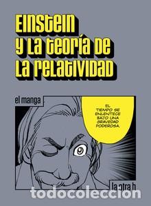 C&oacute;mics: C&oacute;mics. Einstein y la teor&iacute;a de la relatividad. El manga - Albert Einstein - Foto 1