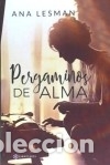 C&oacute;mics: PERGAMINOS DE ALMA - LESMAN,ANA - Foto 1