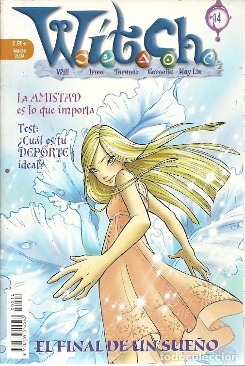 C&oacute;mics: 14 WITCH EL FINAL DEL SUE&Ntilde;O MARZO 2004 - Foto 1