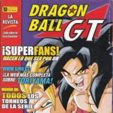 Cómics: DRAGON BALL GT LA REVISTA Nº 10 EDITADA 1999. SIN POSTER.. Lote 236702185