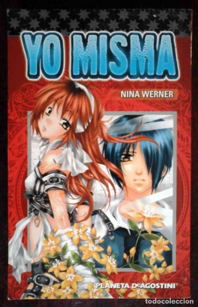 Comics: TODOMANGA: Yo misma (Nina Werner) Planeta de Agostini.