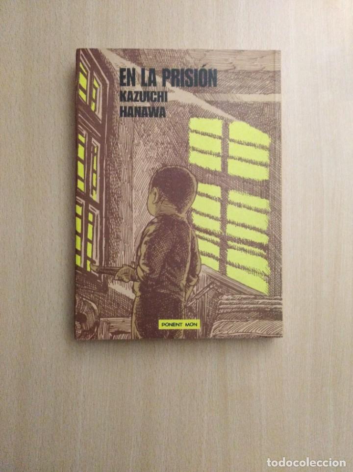 C&oacute;mics: EN LA PRISI&Oacute;N. Kazuichi Hanawa - Foto 1