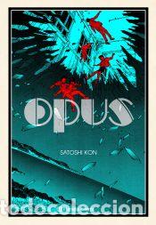 C&oacute;mics: Opus n&ordm; 02/02 (NE) - Kon, Satoshi - Foto 1