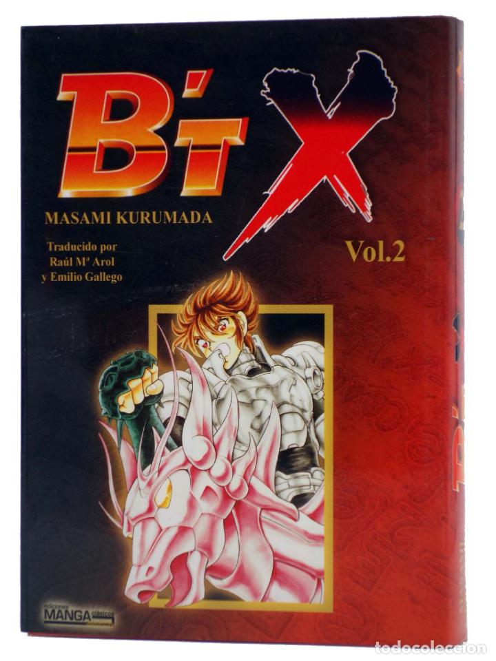 Comics : B'TX BTX VOL 2 (Masaki Kurumada) Otakuland, 2003. OFRT antes 11E