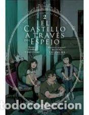 Comics: EL CASTILLO A TRAV&Eacute;S DEL ESPEJO 2 - TAKETOMI,TOMO/TSUJIMURA,MIZUKI