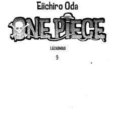 Cómics: ONE PIECE Nº 9 LE FALTA LA SOBRECUBIERTA - PLANETA - BUEN ESTADO - OFM15