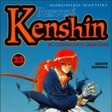 Cómics: RUROUNI KENSHIN. EL GUERRERO SAMURAI (NOBUHIRO WATSUKI) Nº 23. Lote 361374795