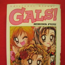 Cómics: GALS ! - Nº 1 - MIHONA FUJII - EDICIONES GLENAT.. Lote 366249916