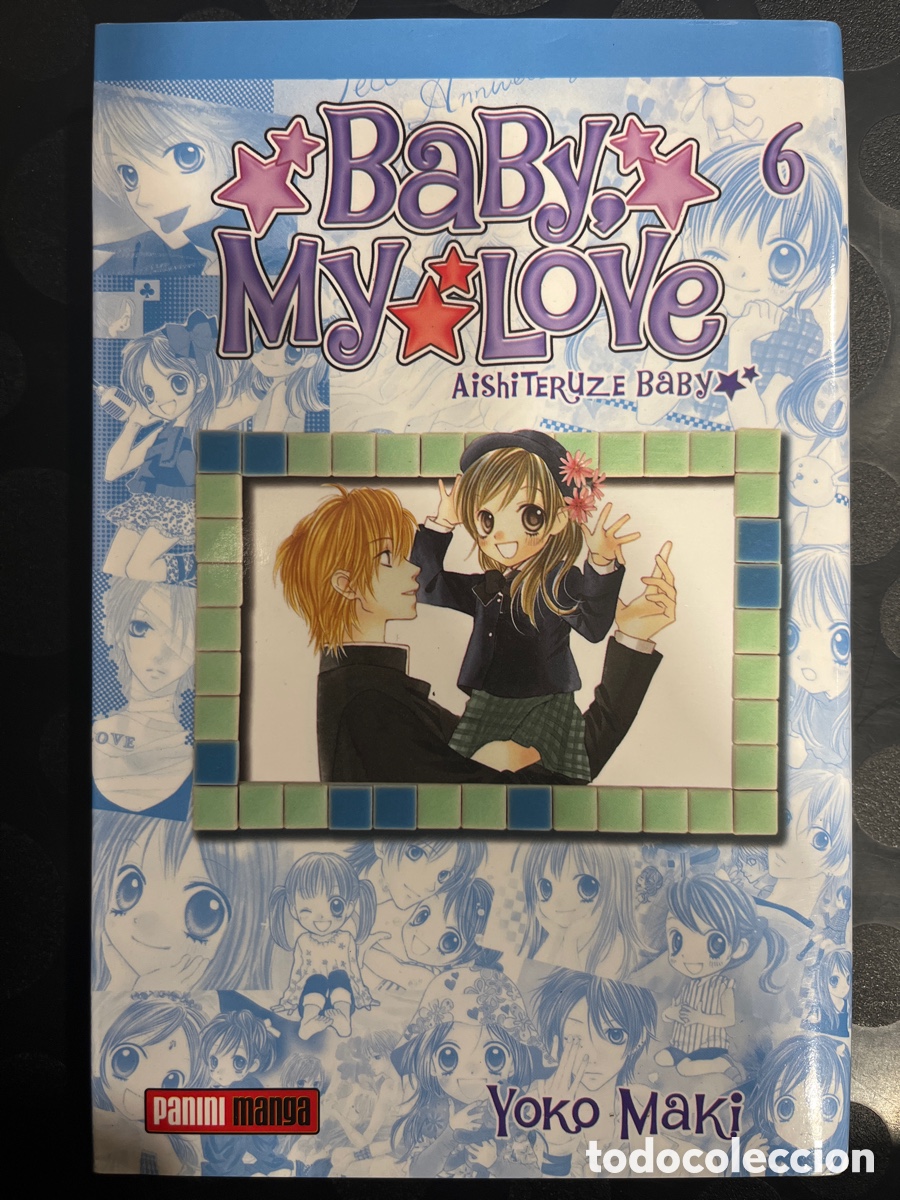 Comics : BABY MY LOVE N.6 de YOKO MAKI Ed PANINI ( 2007/2008 )