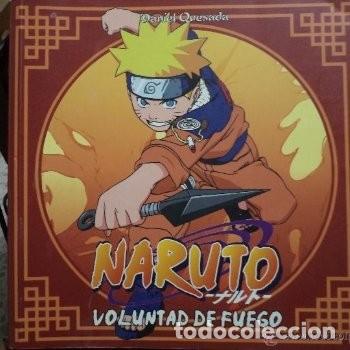 C&oacute;mics: NARUTO. Voluntad de fuego. Daniel Quesada. 2007 - Foto 1