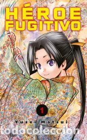 Comics: H&eacute;roe Fugitivo n&ordm; 01 - Matsui, Yusei