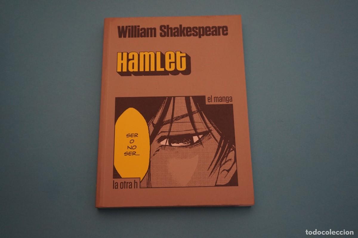 C&oacute;mics: M4B/ HAMLET - WILLIAM SHAKESPEARE - EL MANGA / LA OTRA H - Foto 1
