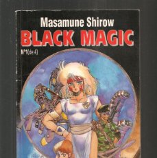 Cómics: BLACK MAGIC. Nº 1 DE 4. MASAMUNE SHIROW. NORMA.1994. (B34.1). Lote 402000554