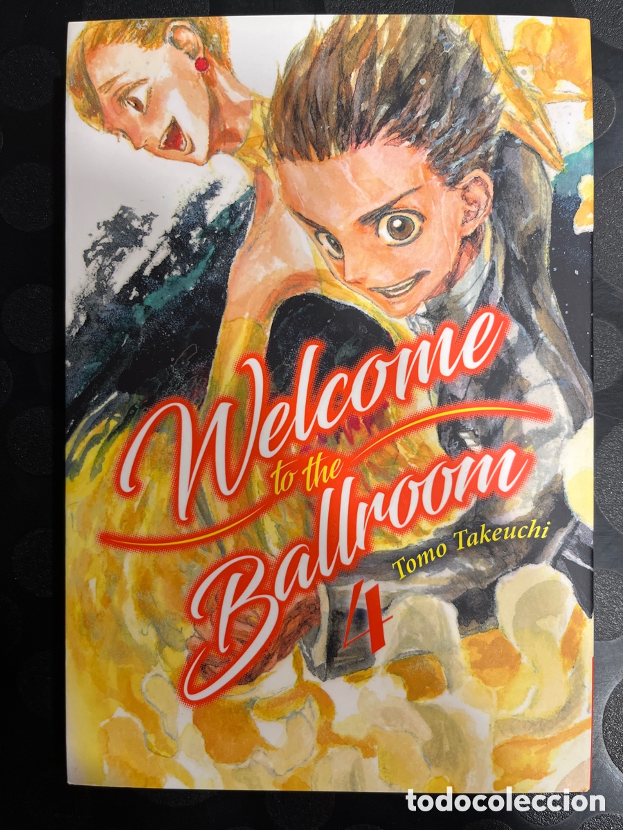 Comics: WELCOME TO THE BALLROOM N.4 de TOMO TAKEUCHI Ed MILKY WAY ( 2017/&hellip; )