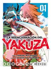 Comics: La reencarnaci&oacute;n del yakuza 1 - Natsuhara, Takeshi; Miyashita, Hiroki