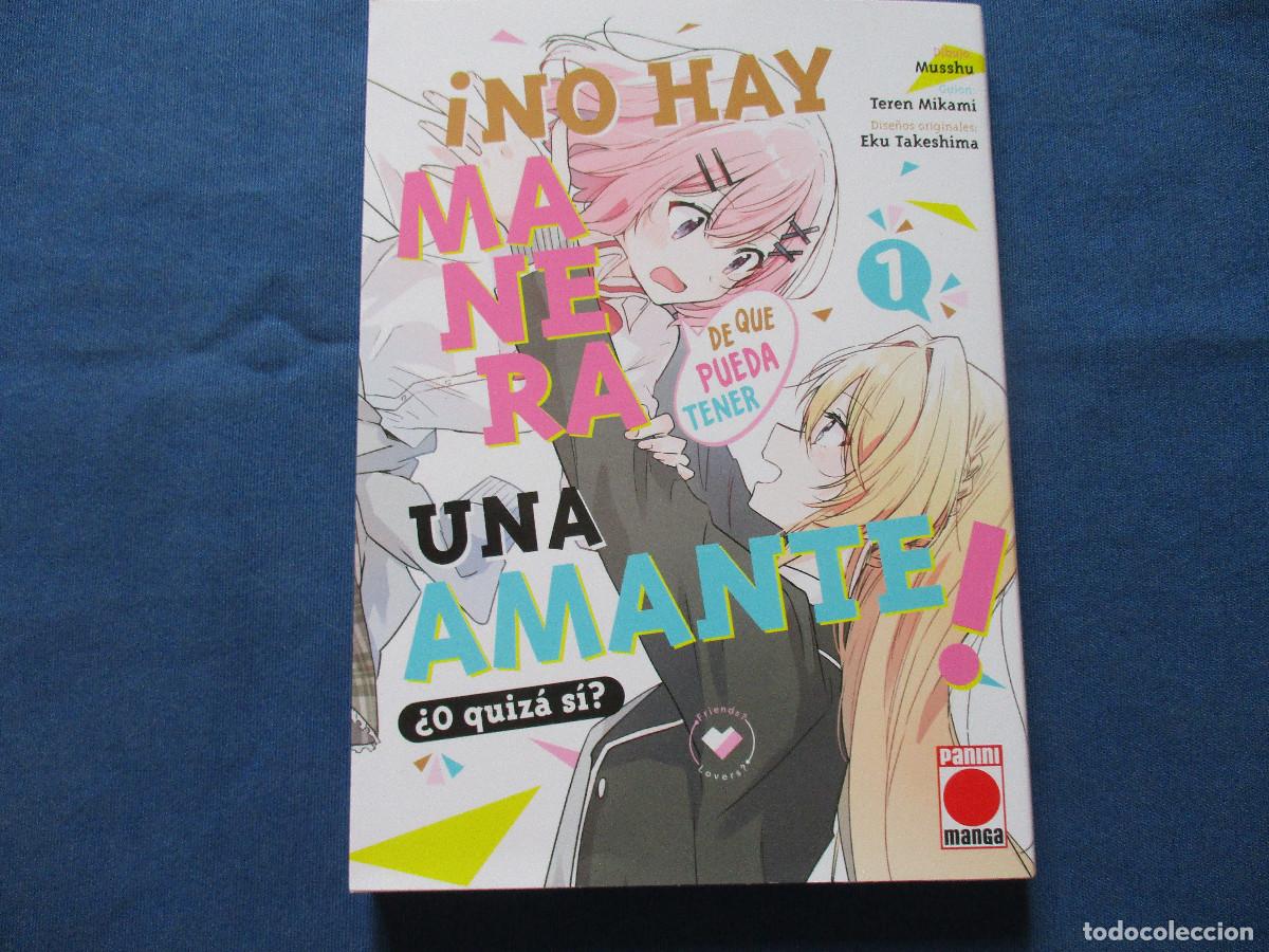 Comics : PANINI / &iexcl;NO HAY MANERA DE QUE PUEDA TENER UNA AMANTE! &iquest;O QUIZ&Aacute; S&Iacute;? &middot; VOLUMEN 1 - NUEVO
