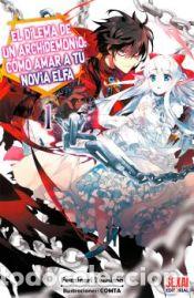 Comics: El dilema de un archidemonio: c&oacute;mo amar a tu novia elfa Vol. 1 - Teshima, Fuminori